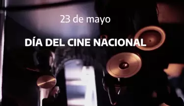 DIA DEL CINE NACIONAL