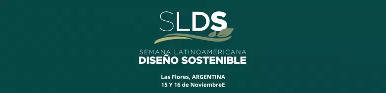 Semana Latinoamericana del diseo sostenible