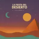 La Fiesta del Desierto Vol. III: un nuevo mapa sonoro de la música mendocina