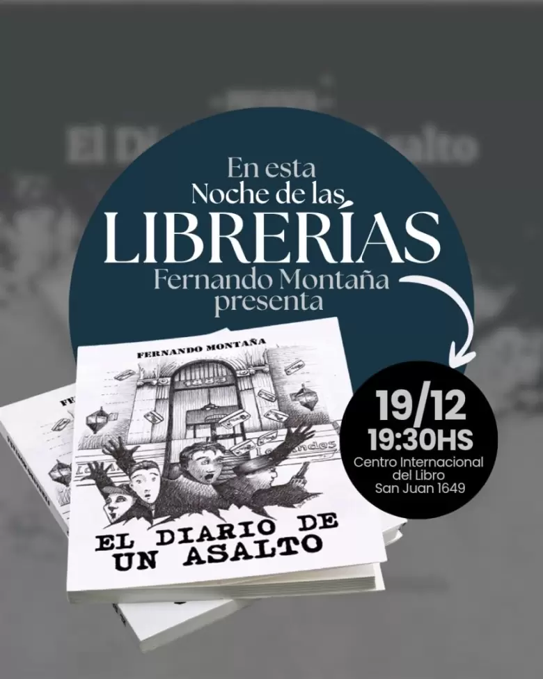 EL DIARIO DE UN ASALTO