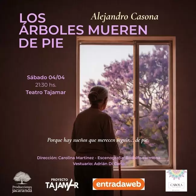 los árboles mueren de pie