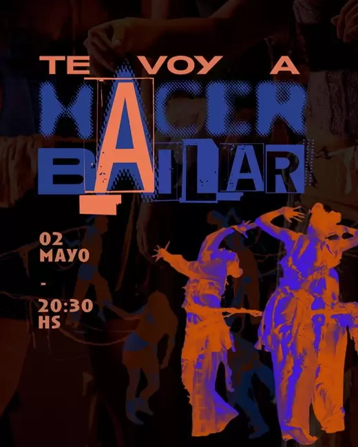 te voy a hacer bailar